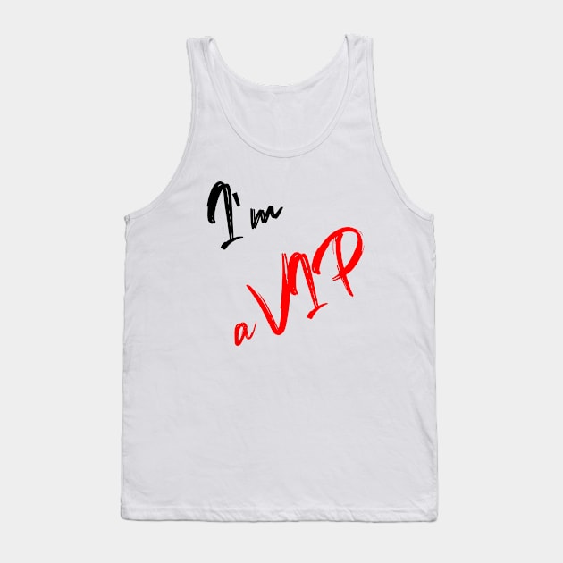 vip Tank Top by sarahnash